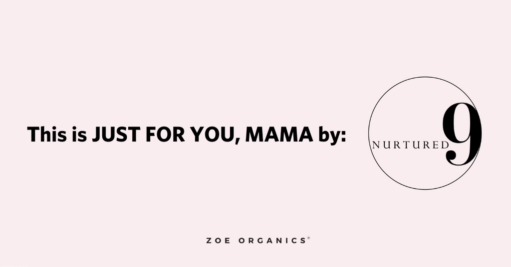 Zoe Organics X Nurtured 9