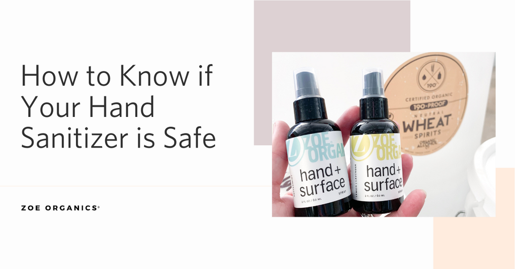 How to Know if Your Hand Sanitizer is Safe