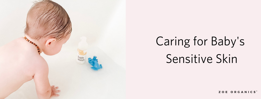 Caring for Baby's Sensitive Skin