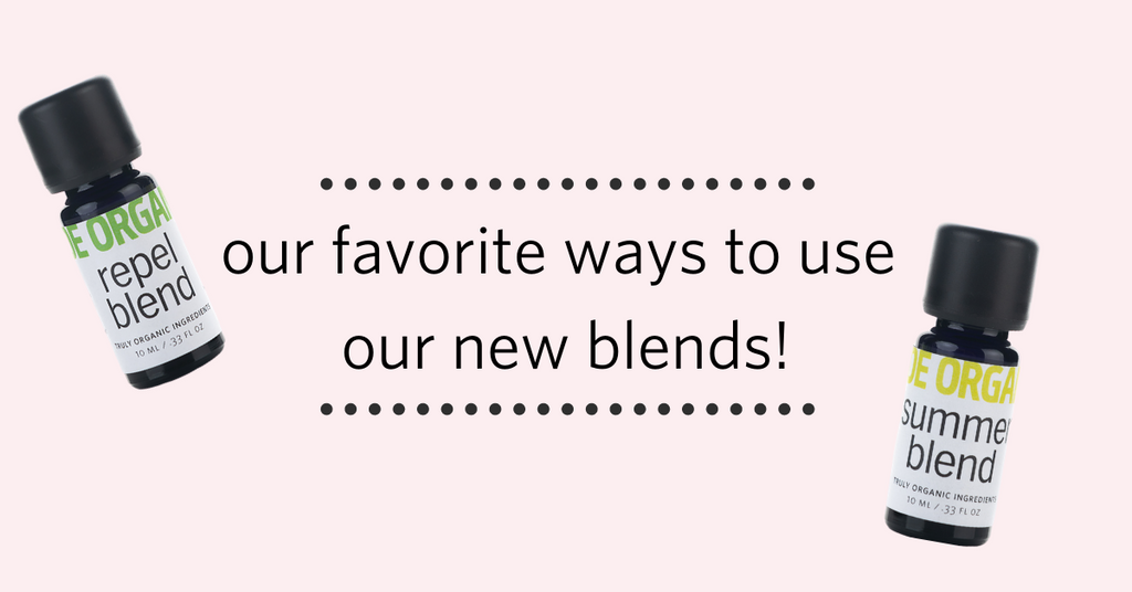 Our Favorite Ways to use our NEW Repel and Summer blends!